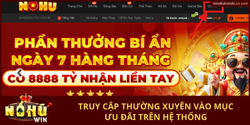 Truy cập thường xuyên vào mục ưu đãi trên hệ thống